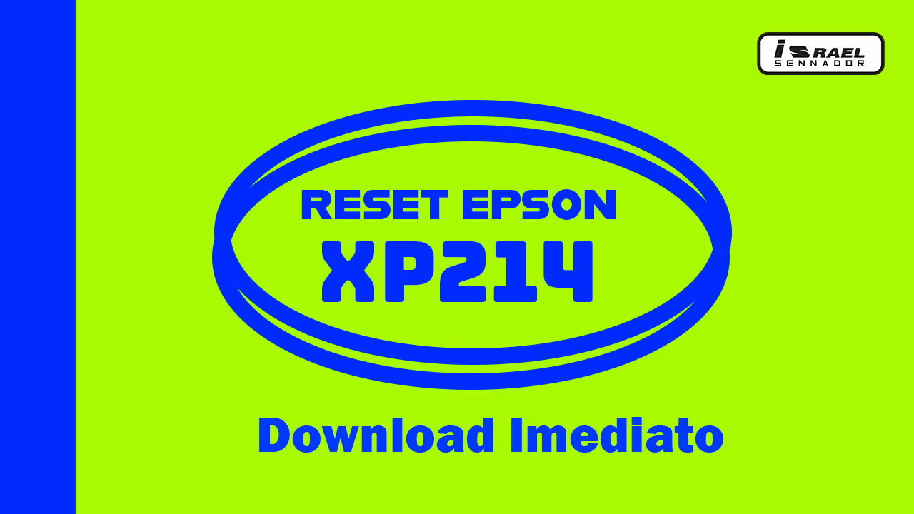 COMO FAZER O RESET EPSON – XP214