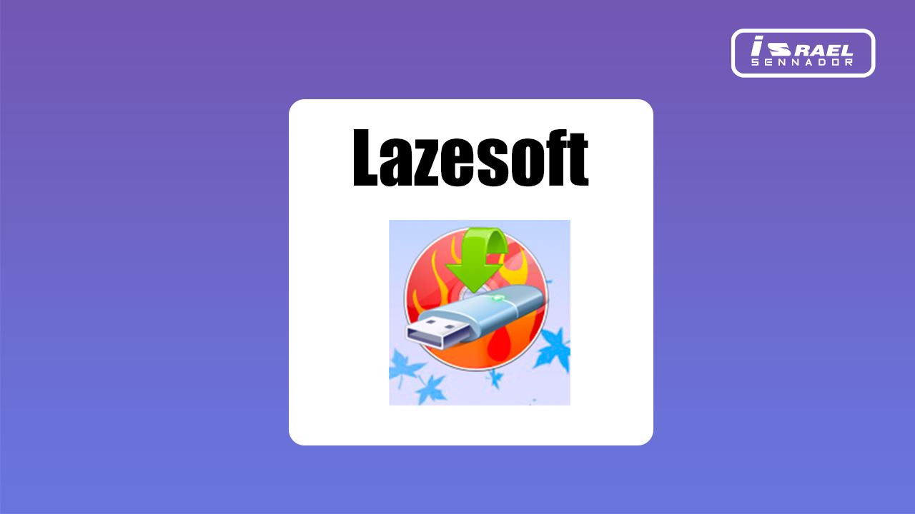 Como Criar um Pendrive com o Software Lazesoft